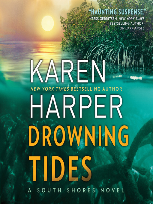 Title details for Drowning Tides by Karen Harper - Available